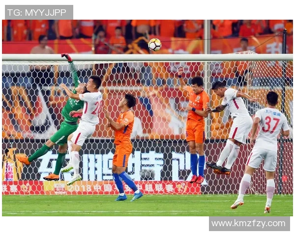 17上港对阵鲁能精彩直播全程回顾与赛后分析尽在此处